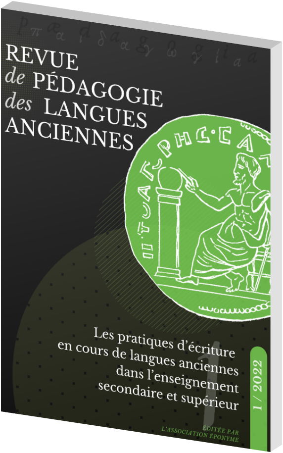 Numéro 1 : Les pratiques d’écriture en cours de langues anciennes